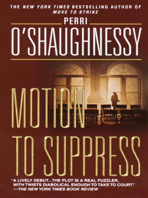 Title details for Motion to Suppress by Perri O'Shaughnessy - Wait list